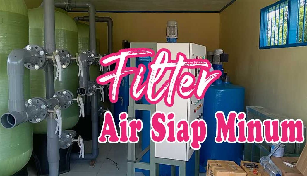 filter air siap minum