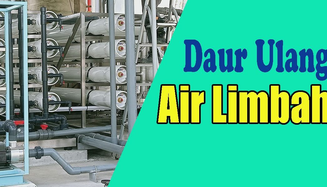 Daur Ulang Air Limbah